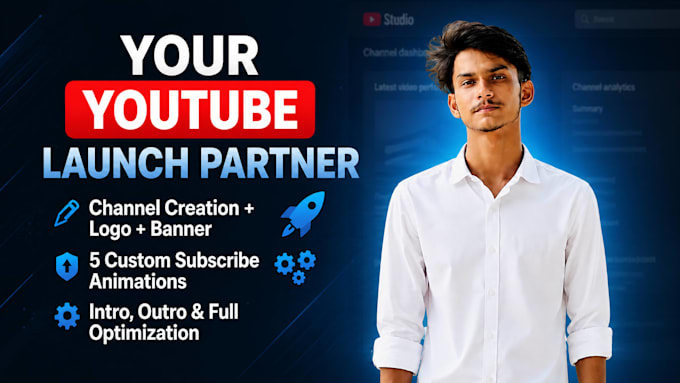 create and setup a professional youtube channel that grows