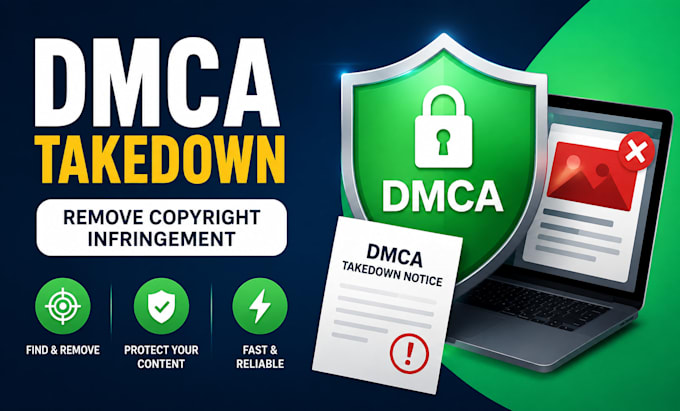 remove copyright infringing content with dmca takedown services