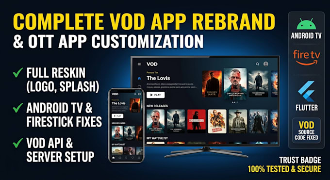 rebrand, reskin and fix ott vod android TV streaming app