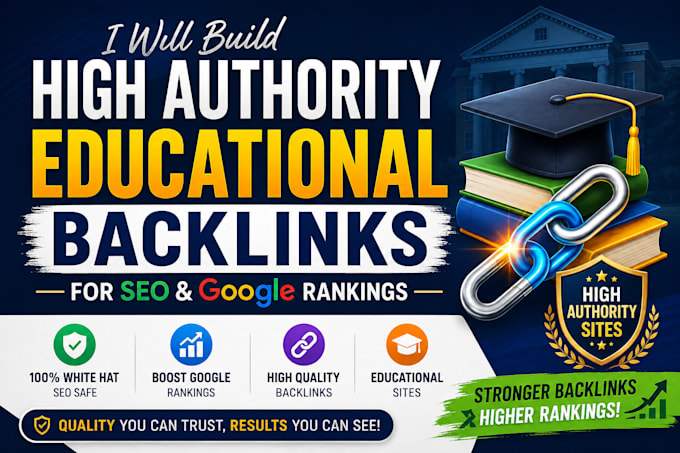 build high authority educational backlinks for SEO and google rankings