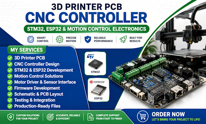 do 3d printer pcb, cnc controller, stm32, esp32 and motion control electronics