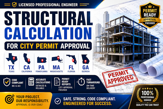 tx, ca, pa, ma, fl, ga structural calculation for city permit approval