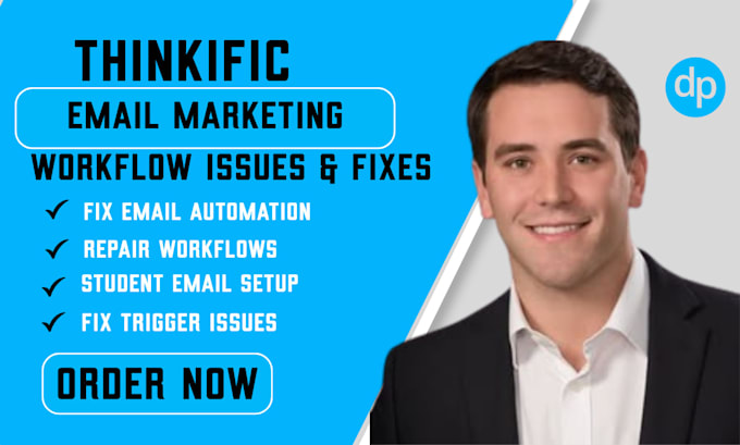 fix thinkific student email automation workflow issues