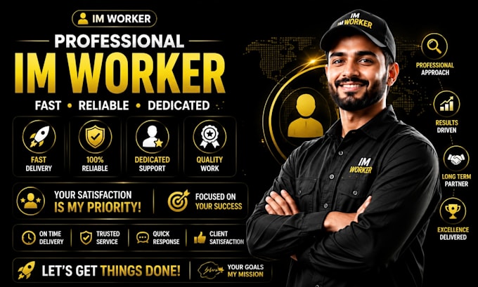 be your professional im worker