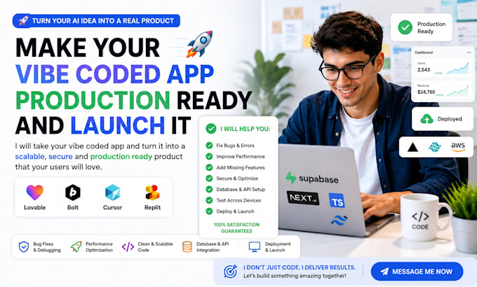 make your vibe coded app production ready and launch it
