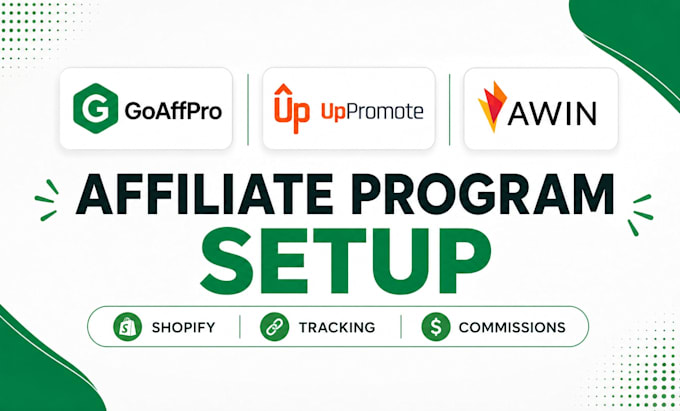 set up goaffpro, uppromote or awin affiliate program