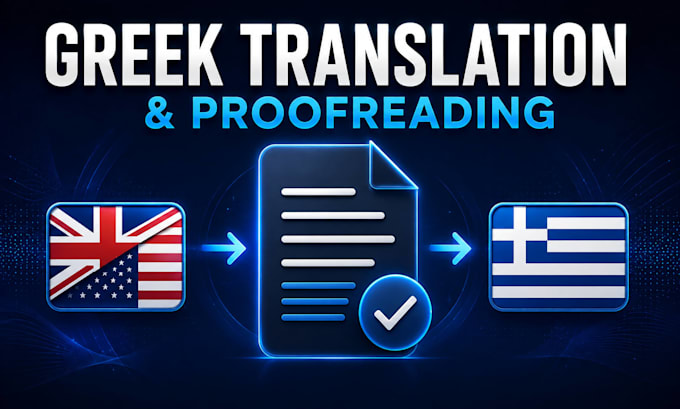 professionally translate and proofread english to greek