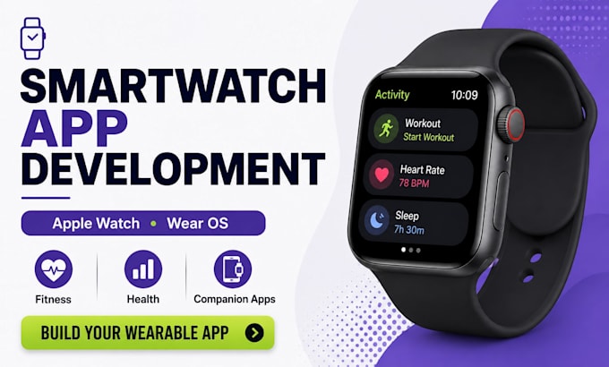 develop smartwatch app for apple watch and wear os