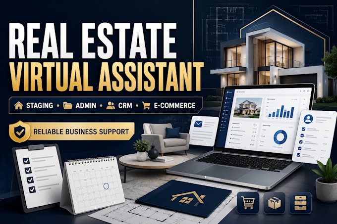 be your virtual assistant for real estate staging and admin support