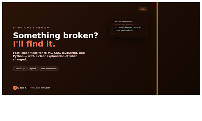 fix bugs or add small features to your website or web app