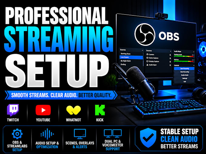 setup obs studio for twitch, youtube, kick and whatnot streaming