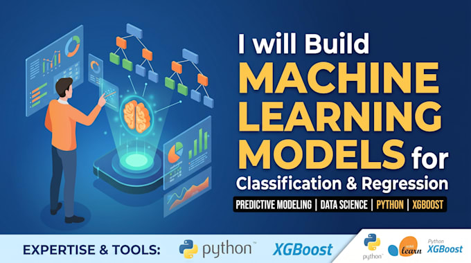 build machine learning models for prediction classification and regression