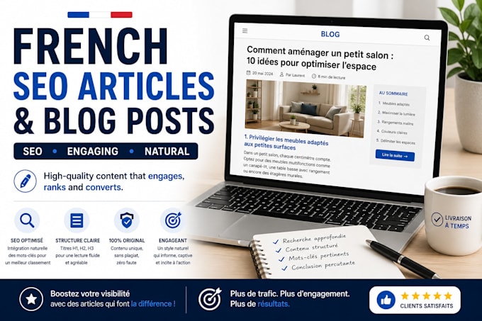 write SEO optimized french blog posts and articles