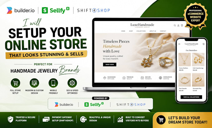 create builderio sellfy shift4shop handmade jewelry setup online store website