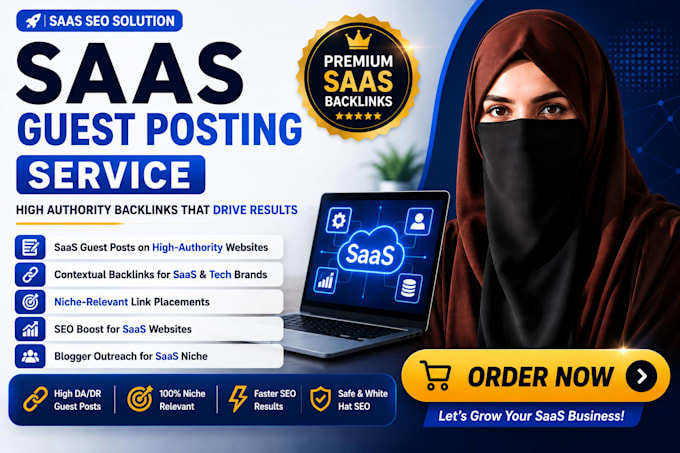 build powerful saas backlinks with premium saas guest posts