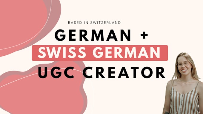 create german or swiss german ugc that stands out