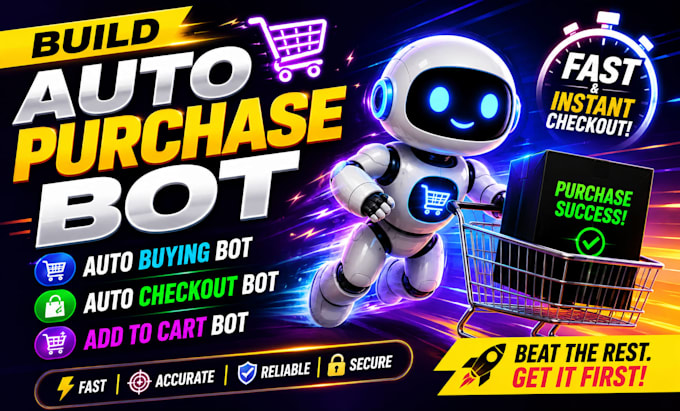 build auto purchase bot auto buying bot auto checkout bot add to cart