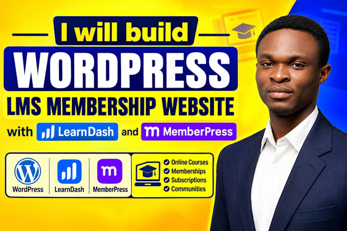 build wordpress lms membership website with learndash and memberpress