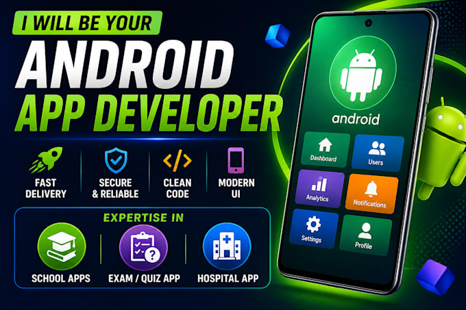 be your android app developer for android app development