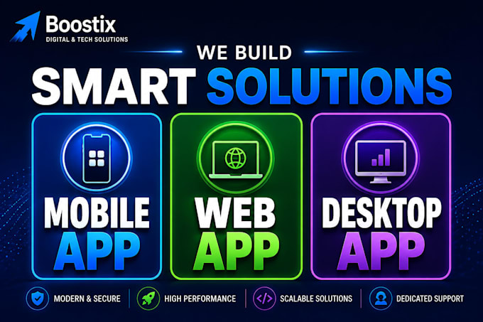 develop custom mobile app, web app or desktop application