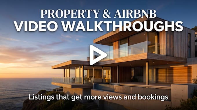 create a high quality airbnb or property walkthrough video