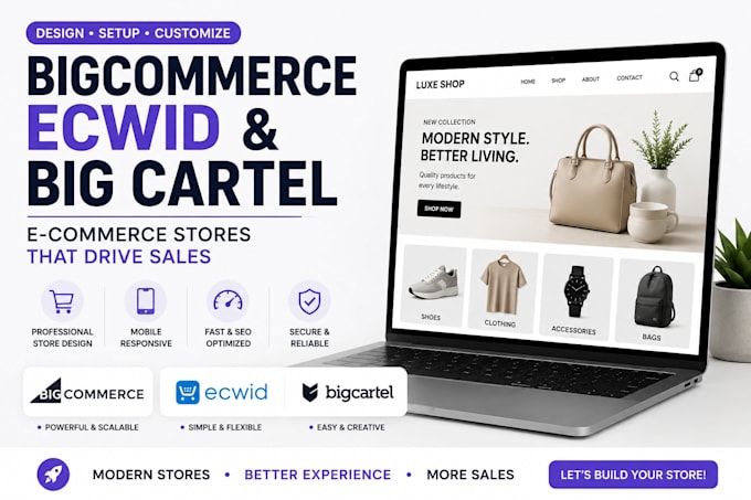 bigcommerce store, ecwid store, big cartel and ecommerce website