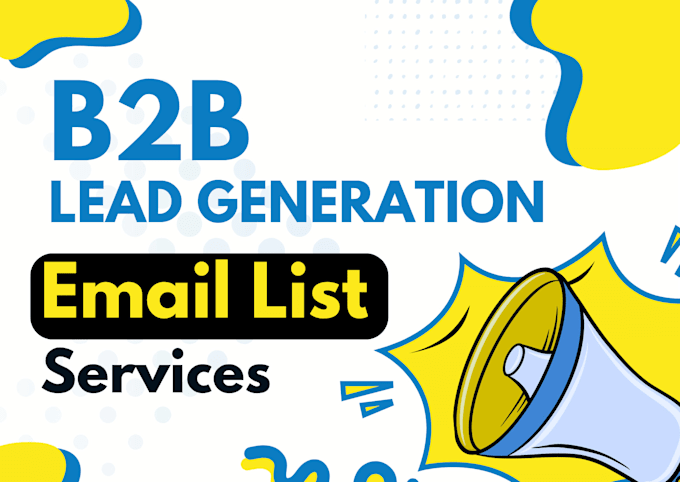 build a targeted b2b lead generation email list