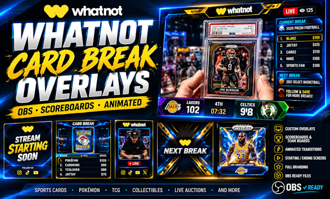 design custom whatnot card break overlays and obs scoreboards