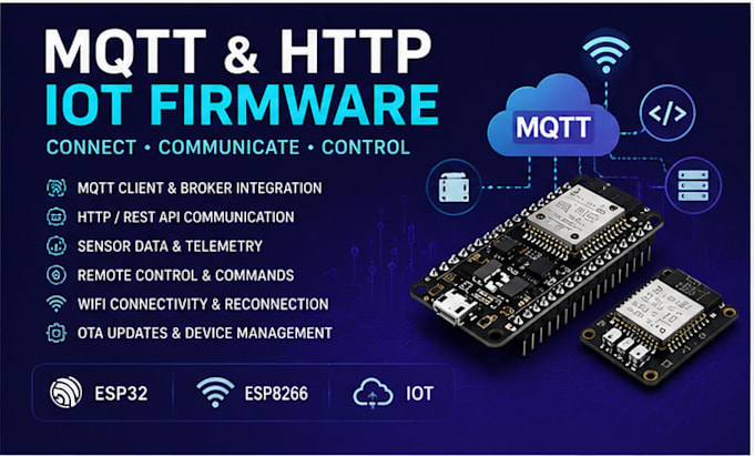develop mqtt http iot firmware for your esp32 esp8266 project