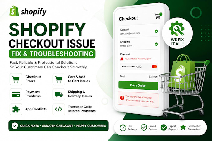 fix shopify checkout errors, payment and cart issues