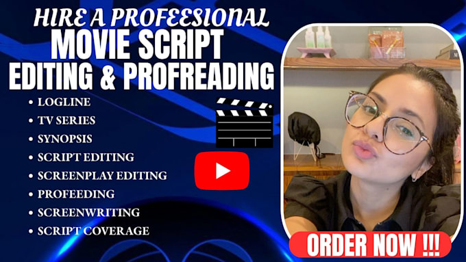 do movie script formatting proofreading editing and polish on your screenplay