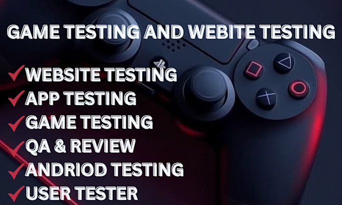 beta testing website review app testing qa testing game tester usability testing