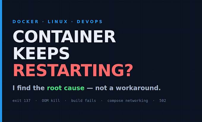 fix your docker container crash, restart loop or build error