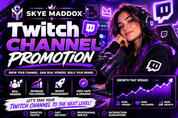 provide professional twitch channel promotion for streamers