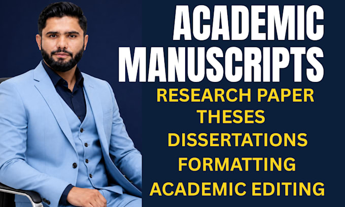 professionally edit and format your academic research manuscripts