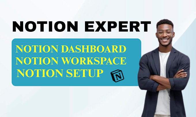 be your notion expert notion consultant and notion system setup