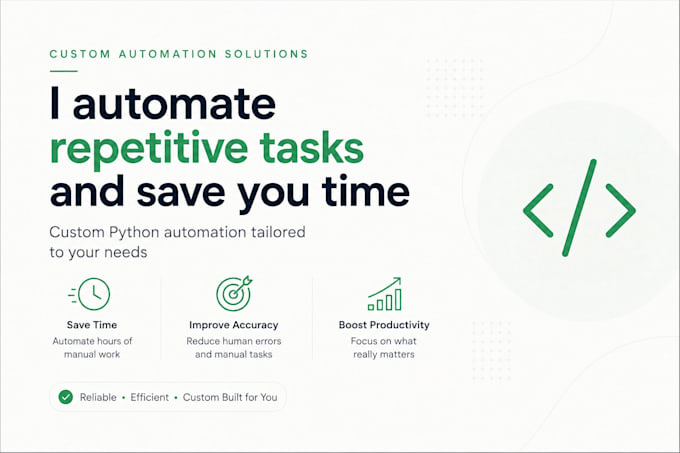 automate repetitive tasks and save you time
