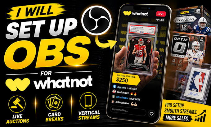 setup obs for whatnot vertical streams, auctions and card breaks