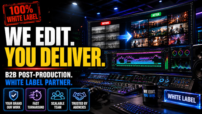 be your b2b white label video editing agency partner