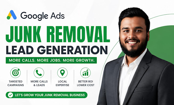 setup and manage google ads for junk removal businesses