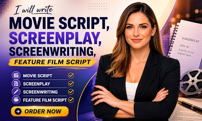 write movie script, screenplay, screenwriting, feature film script