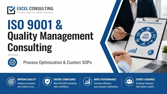 provide iso 9001 quality management, sop creation, and process optimization