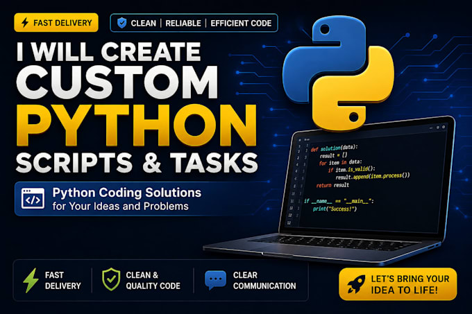 do python coding and create custom python scripts and tasks