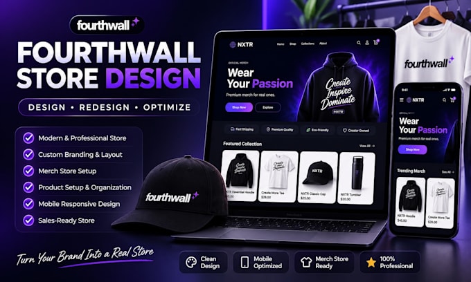 design, redesign and optimize your fourthwall store and merch store