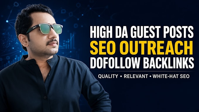do high da guest posts SEO outreach and dofollow backlinks