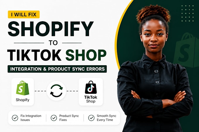 fix shopify to tiktok shop integration and product sync errors