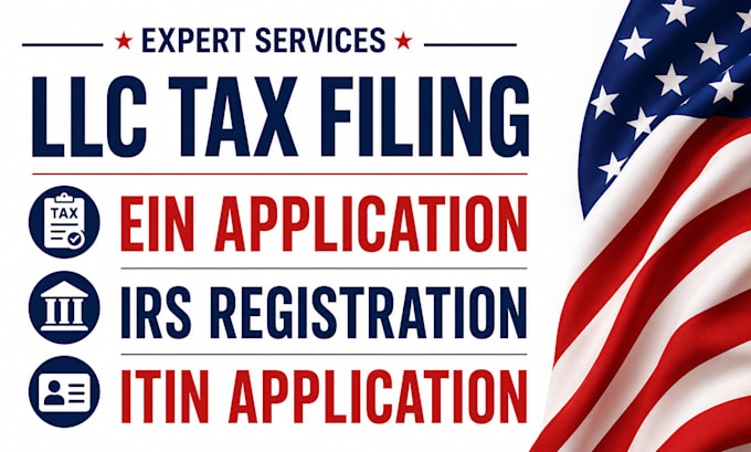 do llc tax filing, ein application, irs registration and itin application