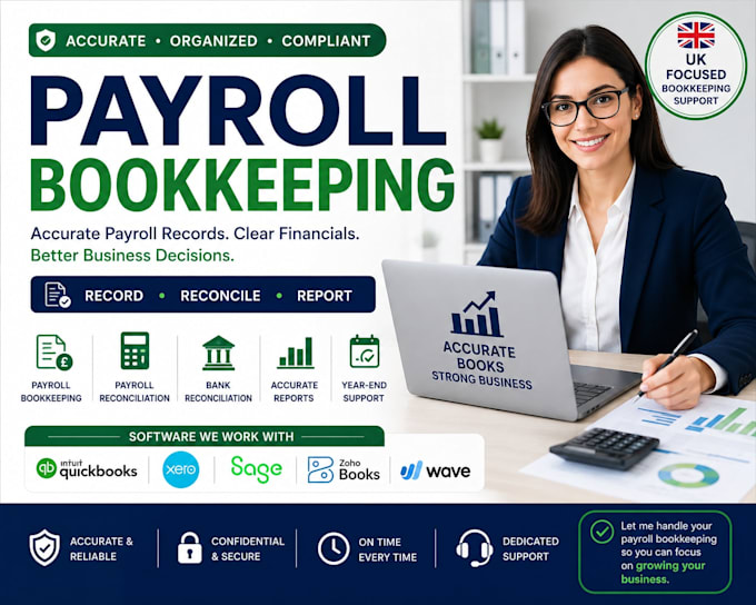 manage payroll bookkeeping, reconcile payroll and prepare UK payroll reports
