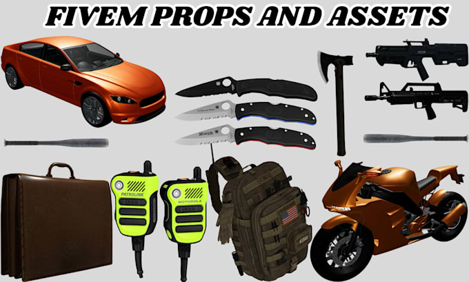 create unique custom fivem props, game assets gta 5 object weapon armor and more