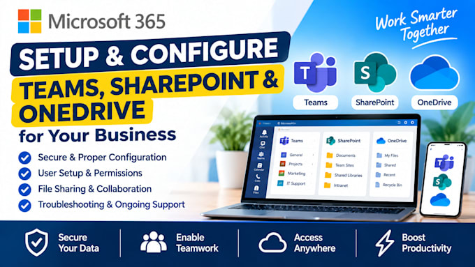 setup microsoft teams, sharepoint and onedrive for your business